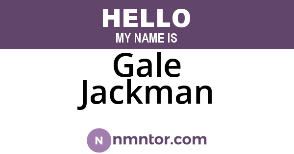 Gale Jackman