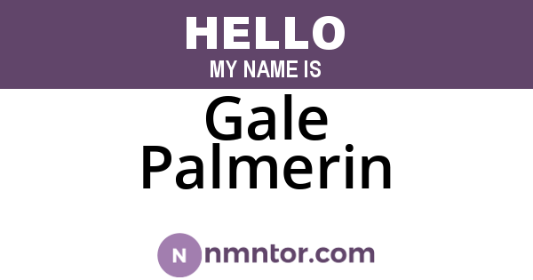 Gale Palmerin