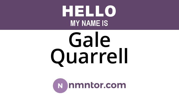Gale Quarrell