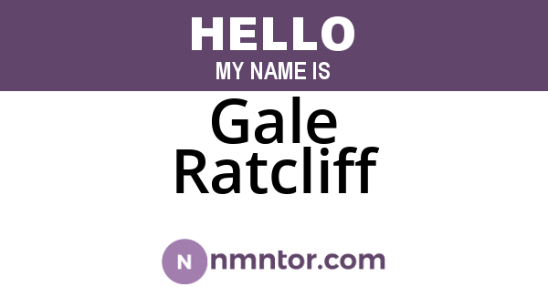 Gale Ratcliff
