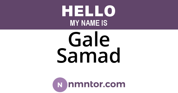 Gale Samad