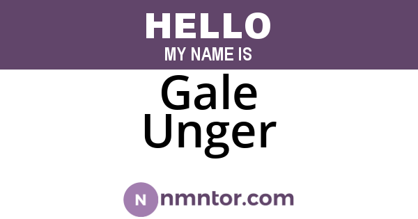 Gale Unger