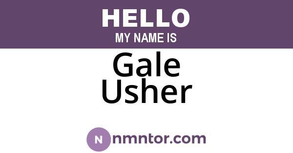 Gale Usher