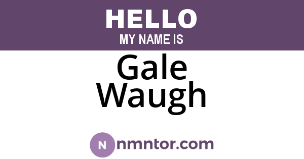 Gale Waugh