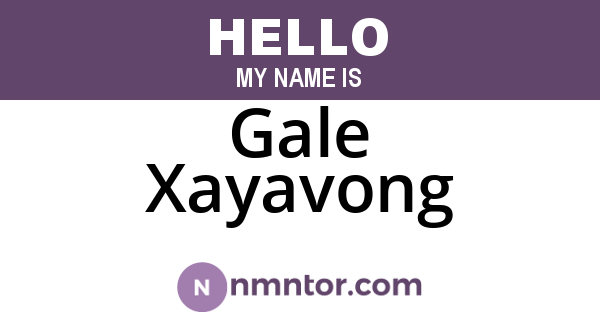 Gale Xayavong