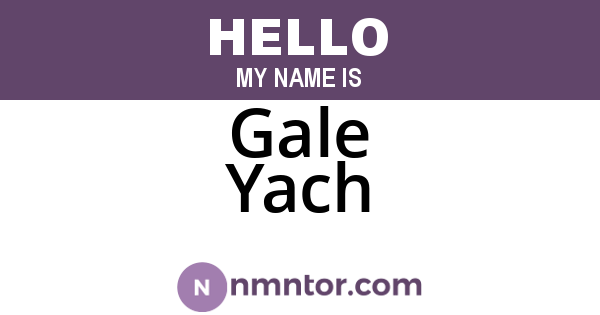 Gale Yach