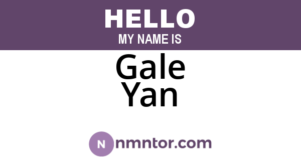 Gale Yan