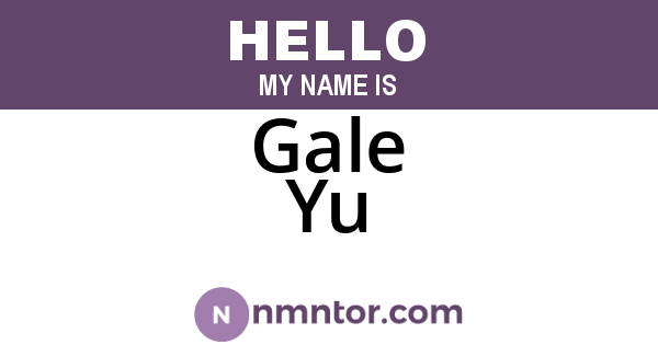 Gale Yu