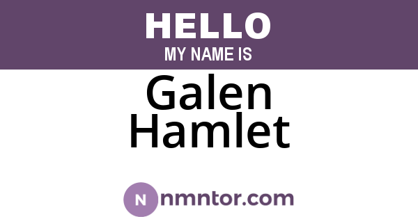 Galen Hamlet