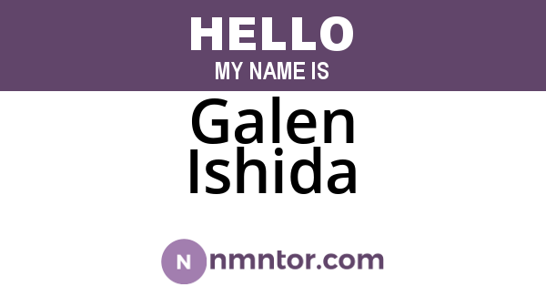 Galen Ishida