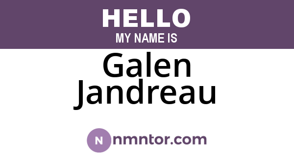 Galen Jandreau