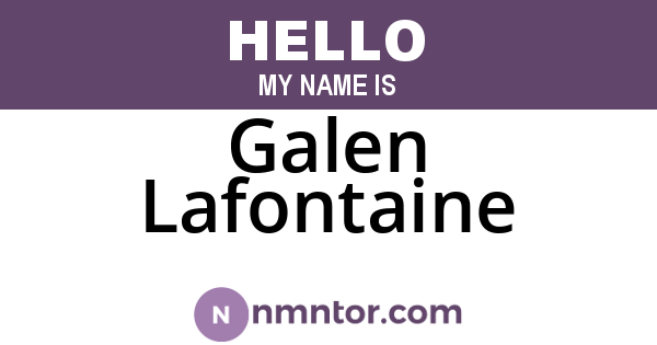 Galen Lafontaine