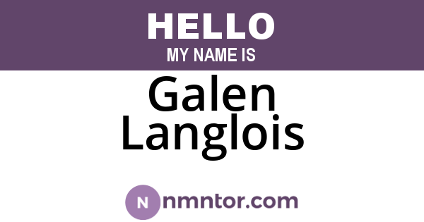 Galen Langlois