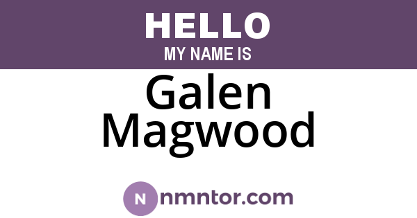 Galen Magwood