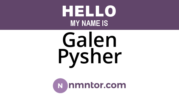 Galen Pysher