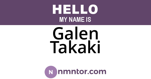 Galen Takaki