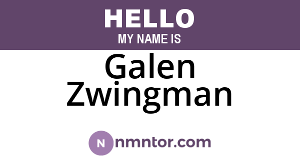 Galen Zwingman