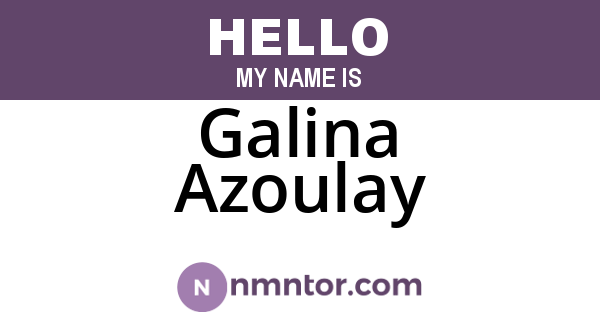 Galina Azoulay