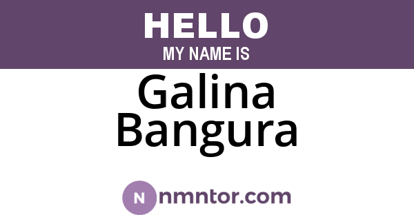 Galina Bangura