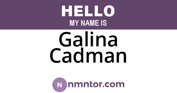 Galina Cadman