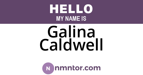 Galina Caldwell