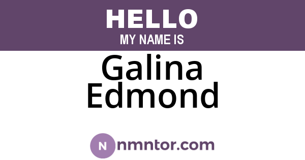 Galina Edmond