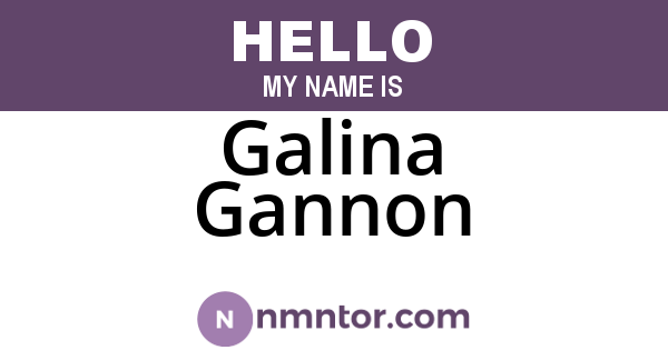 Galina Gannon