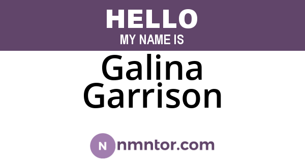 Galina Garrison