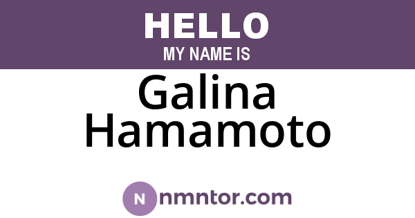Galina Hamamoto