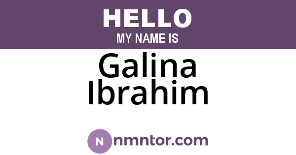 Galina Ibrahim