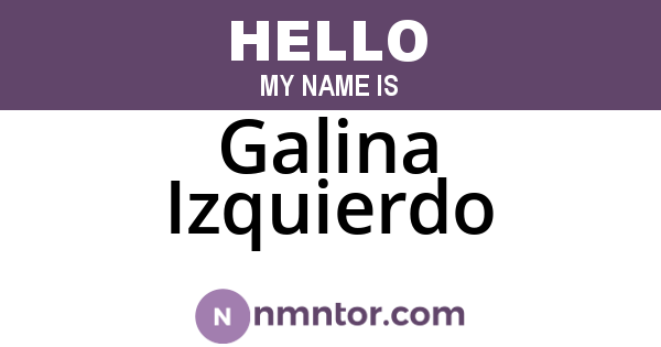 Galina Izquierdo