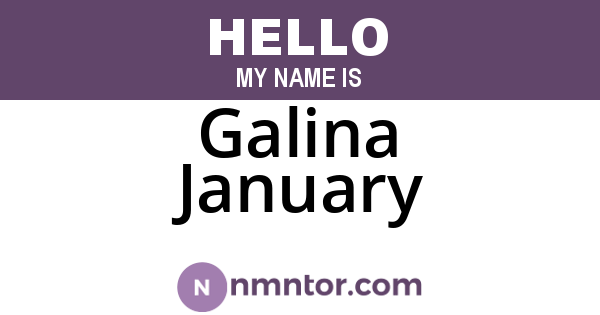Galina January