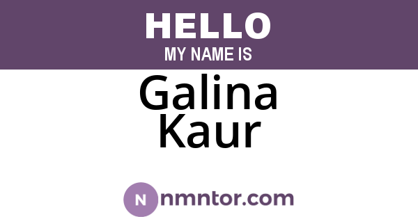 Galina Kaur