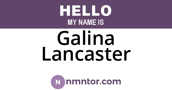 Galina Lancaster