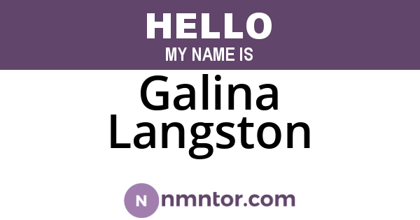 Galina Langston