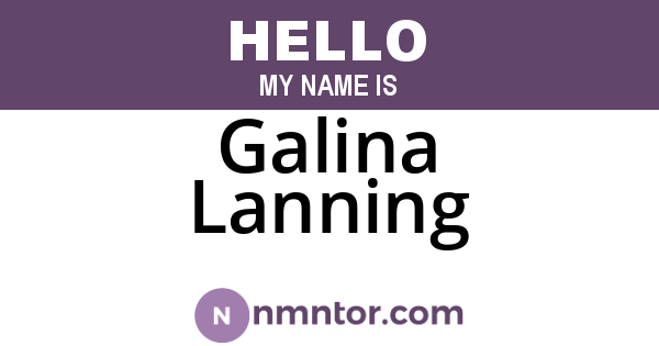 Galina Lanning
