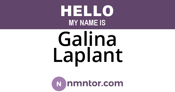 Galina Laplant