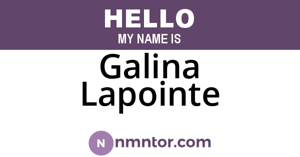 Galina Lapointe