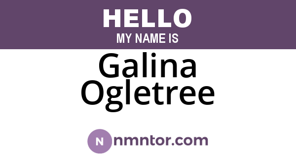 Galina Ogletree