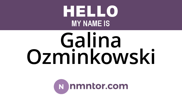 Galina Ozminkowski