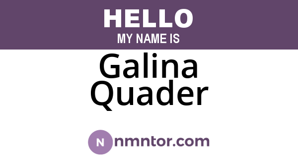 Galina Quader