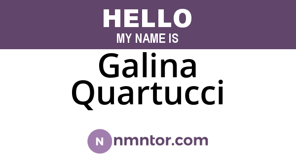 Galina Quartucci