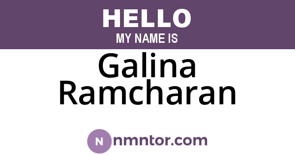 Galina Ramcharan