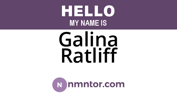 Galina Ratliff