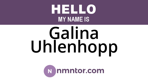 Galina Uhlenhopp