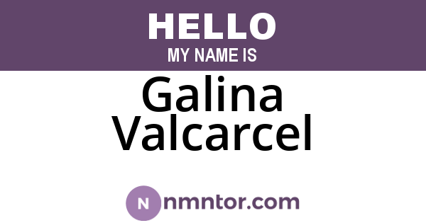 Galina Valcarcel