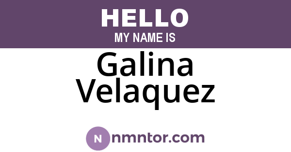 Galina Velaquez
