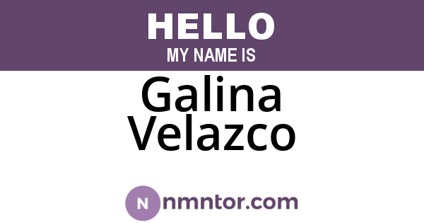 Galina Velazco