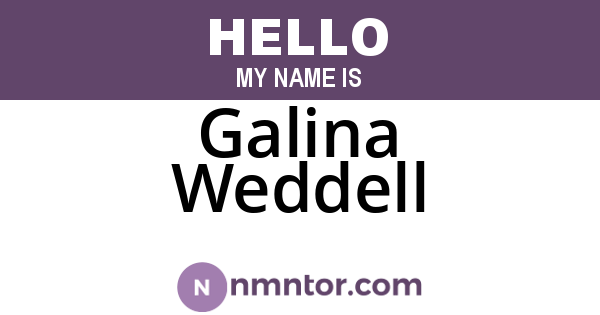 Galina Weddell