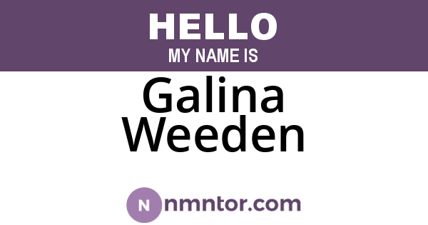 Galina Weeden